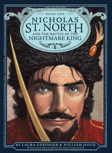 Nicholas St. North and the Battle of the Nightmare King (The Guardians) book cover by William Joyce, Laura Geringer