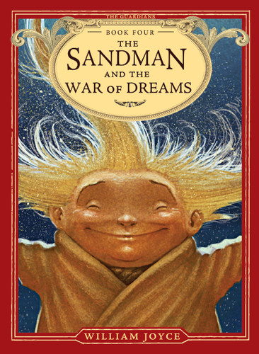 The Sandman and the War of Dreams (The Guardians) book cover by William Joyce