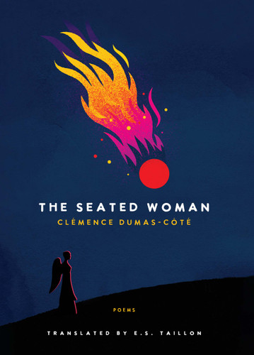 The Seated Woman: Poems book cover by Clémence Dumas-Côté