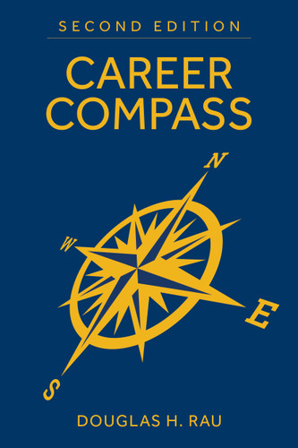 Career Compass, Second Edition: Navigating the Navy's Officer Promotion and Assignment System (Blue & Gold Professional Library) book cover by Douglas Rau