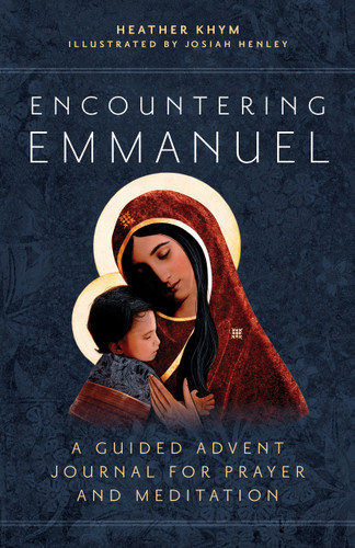 Encountering Emmanuel: A Guided Advent Journal for Prayer and Meditation book cover by Heather Khym