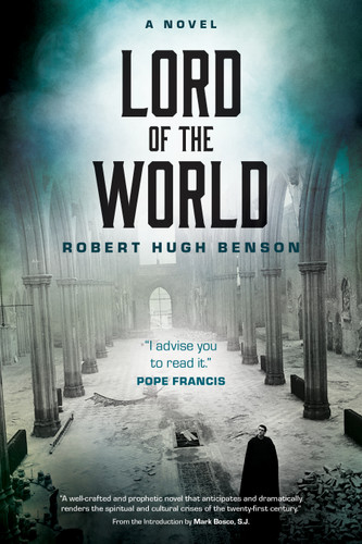 Lord of the World: A Novel book cover by Robert Hugh Benson