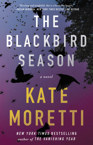 The Blackbird Season: A Novel book cover by Kate Moretti