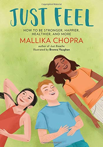 Just Feel: How to Be Stronger, Happier, Healthier, and More Cover