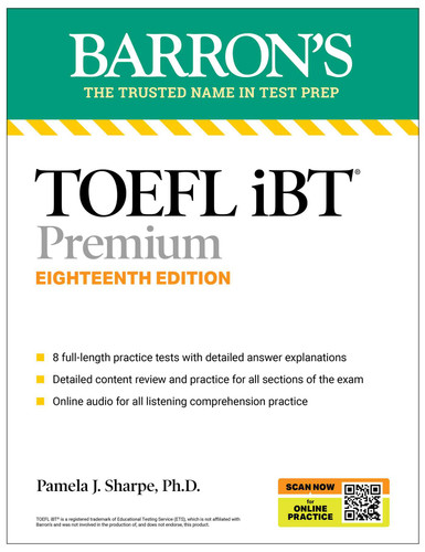 TOEFL iBT Premium with 8 Practice Tests + Online Audio, Eighteenth Edition (Barron's Test Prep) book cover by Pamela J. Sharpe