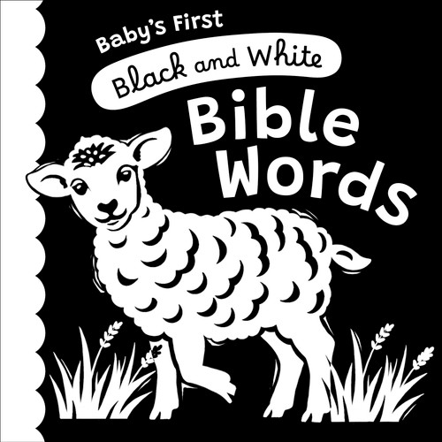 Baby’s First Black and White Bible Words: A High-Contrast Board Book book cover by B&H Editorial Staff
