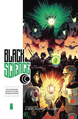 Black Science Volume 3: A Brief Moment of Clarity 10th Anniversary Deluxe Hardcover (Black Science) book cover by Rick Remender