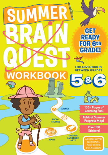 Summer Brain Quest: Between Grades 5 & 6 (Summer Brain Quest) book cover by Kim Tredick, Bridget Heos, Workman Publishing, Claire Piddock