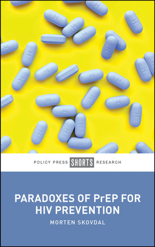 Paradoxes of PrEP for HIV Prevention book cover by Morten Skovdal