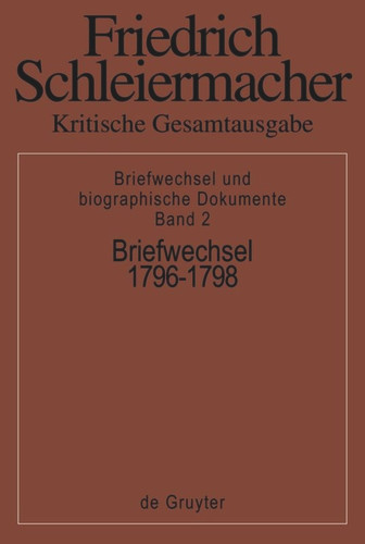 Briefwechsel 1796-1798: (Briefe 327-552) book cover by 