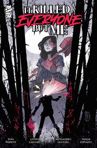 It Killed Everyone But Me (It Killed Everyone But Me) book cover by Ryan Parrott