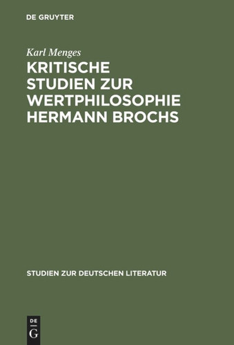 Kritische Studien zur Wertphilosophie Hermann Brochs book cover by Karl Menges