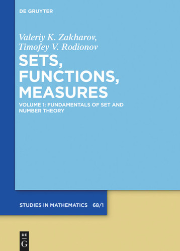 Fundamentals of Set and Number Theory book cover by Valeriy K. Zakharov, Timofey V. Rodionov
