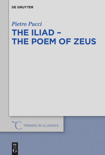 The Iliad – the Poem of Zeus book cover by Pietro Pucci