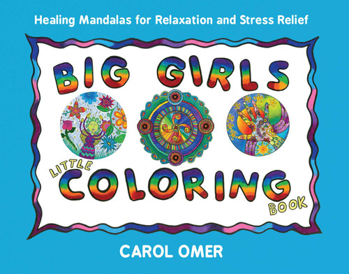 Big Girls Little Coloring Book book cover by Carol Omer