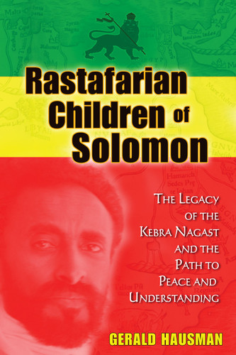 Rastafarian Children of Solomon: The Legacy of the Kebra Nagast and the Path to Peace and Understanding book cover by Gerald Hausman
