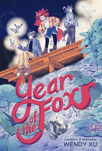 Year of the Fox: A Graphic Novel book cover by Wendy Xu