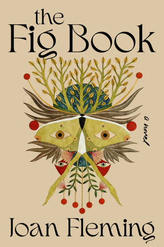 The Fig Book: A Novel book cover by Joan Fleming