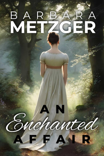 An Enchanted Affair book cover by Barbara Metzger