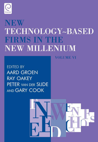New Technology-Based Firms in the New Millennium (New Technology-based Firms in the New Millennium #6) book cover by Ray Oakey, Gary Cook