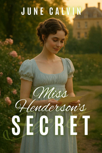 Miss Henderson's Secret book cover by June  Calvin