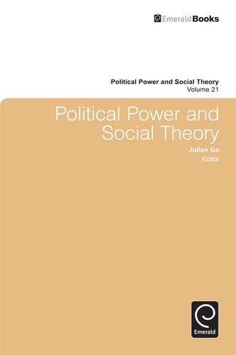 Political Power and Social Theory (Political Power and Social Theory #21) book cover by 
