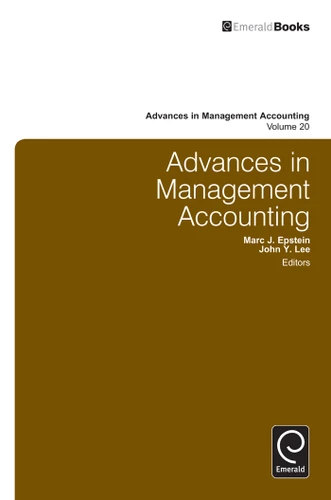 Advances in Management Accounting (Advances in Management Accounting #20) book cover by 