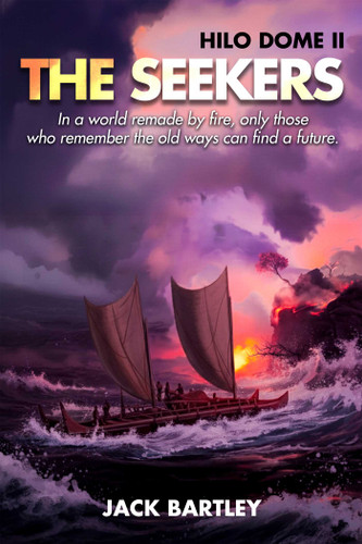 The Seekers (Hilo Dome) book cover by Jack Bartley