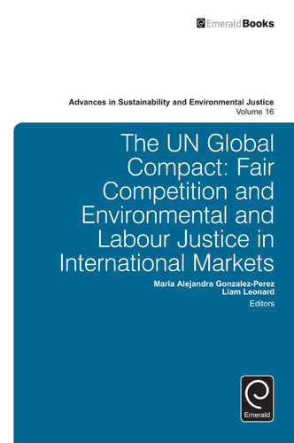 The UN Global Compact (Advances in Sustainability and Environmental Justice #16) book cover by 
