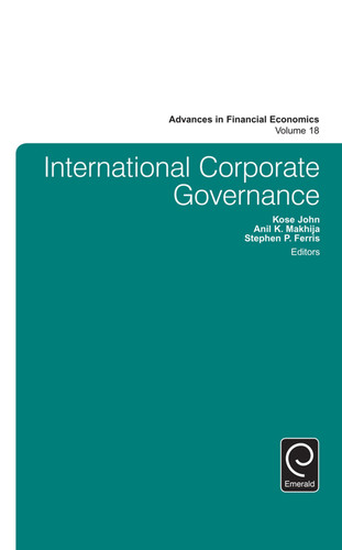 International Corporate Governance (Advances in Financial Economics #18) [9781785603556]