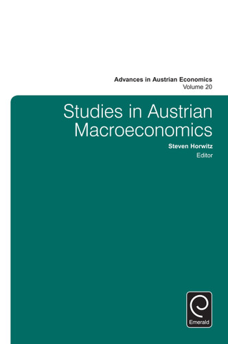 Studies in Austrian Macroeconomics (Advances in Austrian Economics #20) book cover by 