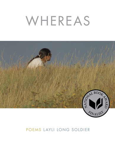 WHEREAS: Poems book cover by Layli Long Soldier