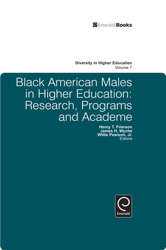 Black American Males in Higher Education: Research, Programs and Academe (Diversity in Higher Education #7) book cover by 