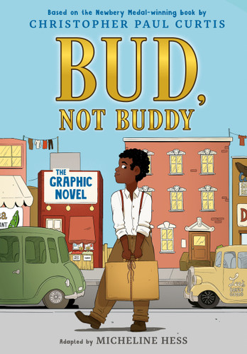 Bud, Not Buddy Graphic Novel: (A Graphic Novel) book cover by Christopher Paul Curtis
