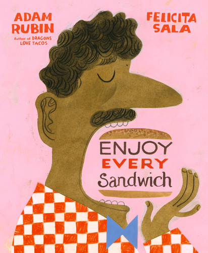 Enjoy Every Sandwich book cover by Adam Rubin