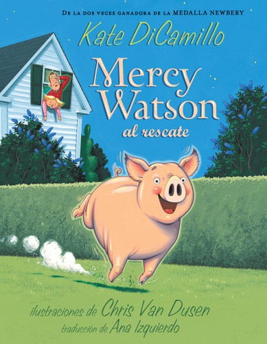 Mercy Watson al rescate (Mercy Watson) book cover by Kate DiCamillo
