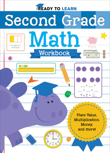 Ready to Learn: Second Grade Math Workbook: Place Value, Multiplication, Money, and More! (Ready to Learn) book cover by Editors of Silver Dolphin Books