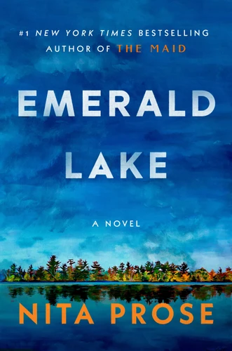 Emerald Lake: A Novel book cover by Nita Prose