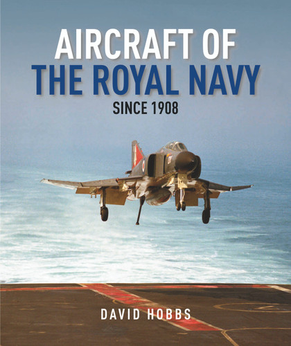 Aircraft of the Royal Navy Since 1908 book cover by David Hobbs