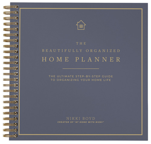 Beautifully Organized Home Planner: The Ultimate Step-by-Step Guide to Organizing Your Home Life (Beautifully Organized Series) book cover by Nikki Boyd