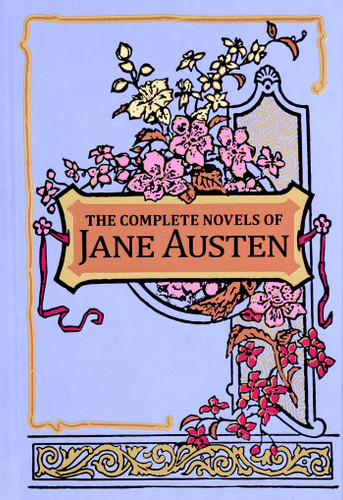The Complete Novels of Jane Austen (Deluxe Leatherbound Edition) (Leather-bound Classics) book cover by Jane Austen