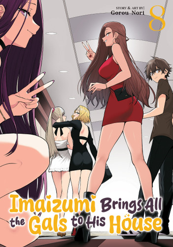 Imaizumi Brings All the Gals to His House Vol. 8 (Imaizumi Brings All the Gals to His House) book cover by Gorou Nori
