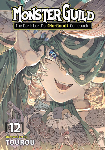 Monster Guild: The Dark Lord's (No-Good) Comeback! Vol. 12 (Monster Guild: The Dark Lord's (No-Good) Comeback!) book cover by Tourou