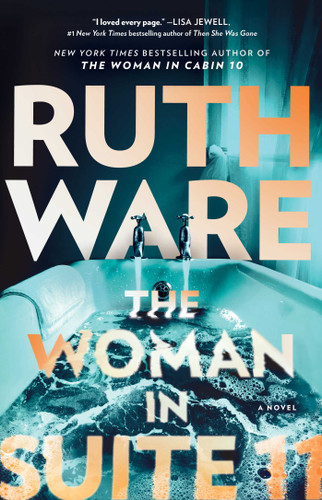 The Woman in Suite 11: A Novel book cover by Ruth Ware