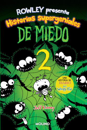 Diario de Rowley: Historias supergeniales de miedo 2 / Rowley Jeffersons Awesome Friendly Spooky Stories 2 (Diario de Rowley / Rowley Jefferson's Journal) book cover by Jeff Kinney