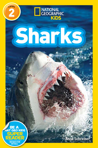 Sharks (National Geographic Kids Readers, Level 2) (National Geographic Kids Readers) book cover by Anne Schreiber, National Geographic Kids