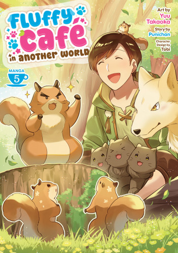 Fluffy Café in Another World (Manga) Vol. 5 (Fluffy Café in Another World (Manga)) book cover by Punichan