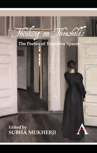 Thinking on Thresholds: The Poetics of Transitive Spaces book cover by 