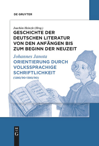 Orientierung durch volkssprachige Schriftlichkeit: (1280/90-1380/90) book cover by Johannes Janota