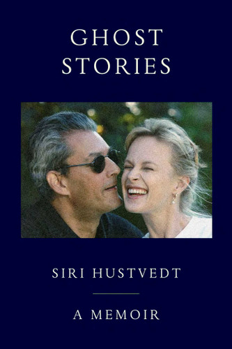 Ghost Stories: A Memoir book cover by Siri Hustvedt